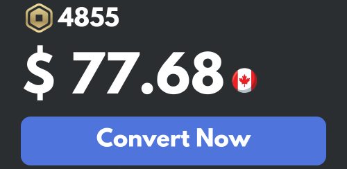 Robux to CAD conversion showing 4855 Robux equals 77.68 CAD with a Convert Now button