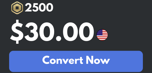 Robux to USD conversion showing 2500 Robux equals $30.00 USD with a Convert Now button